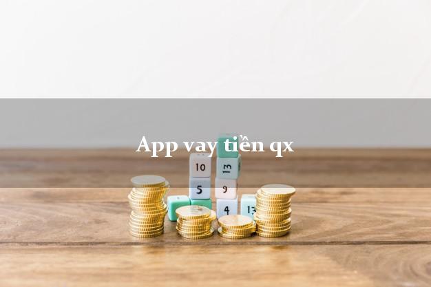 App vay tiền qx