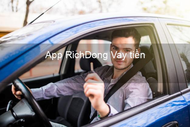 App RichDong Vay tiền